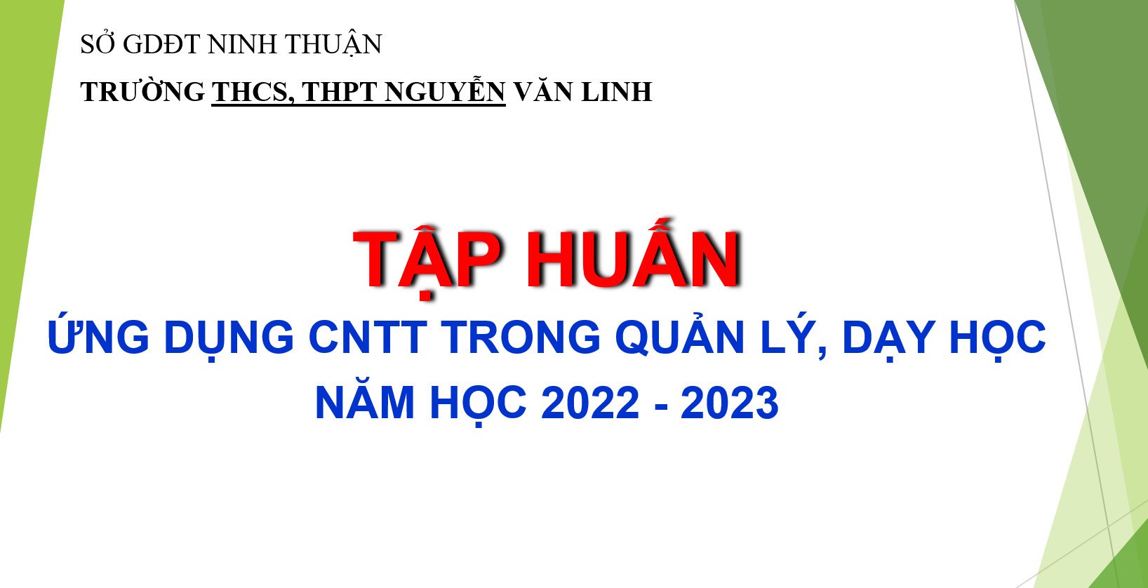 Kế hoạch Tập huấn ứng dụng công nghệ thông tin (CNTT) trong công tác  quản lý, dạy học năm học 2022-2023